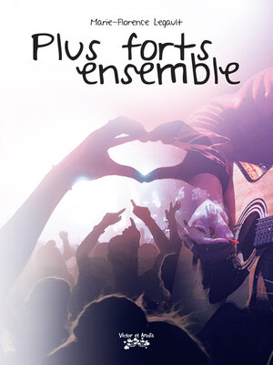 cover image of Plus forts ensemble Tome 2